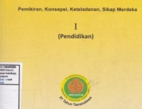 Resensi Buku “Ki Hadjar Dewantara Pemikiran, Konsepsi, Keteladanan, Sikap Merdeka Bagian 1 (Pendidikan)”